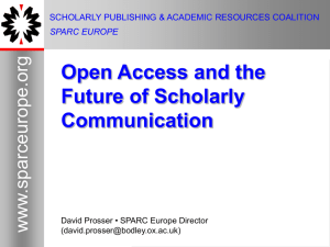 Open Access and the Future of Scholarly Communication