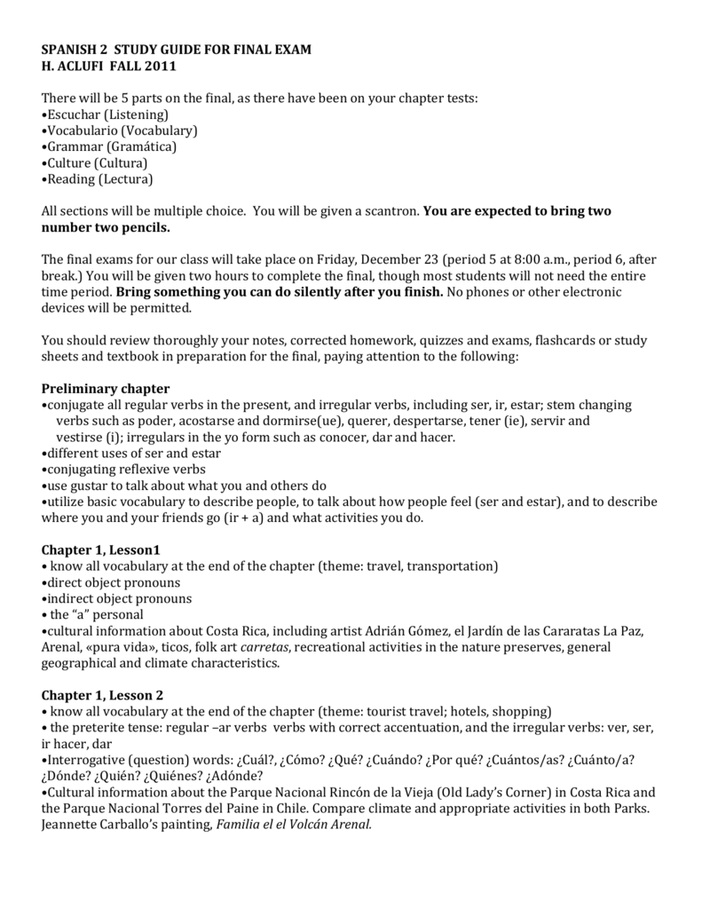 SPANISH 2 STUDY GUIDE FOR FINAL EXAM SPANISH 2 STUDY GUIDE FOR FINAL EXAM
