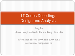 LT Codes Decoding: Design and Analysis