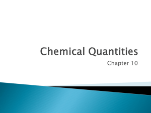 Ch. 10 - Chemical Quantities