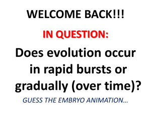 Does evolution occur in rapid bursts or gradually (over time)?