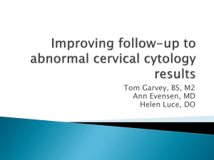 Improving Follow-up to abnormal cervical pathology results at