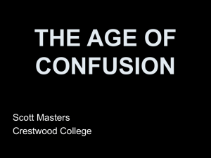 The Age of Confusion -