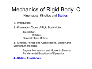 Mechanics of Rigid Body. Statics