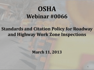 OSHA Webinar #0065 CSHO Safety in Roadway and Highway