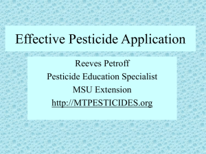 Effective Pesticide - Montana Pesticide Safety Education Program
