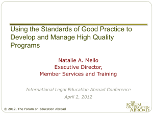 Using the Standards of Good Practice to Develop and Manage High