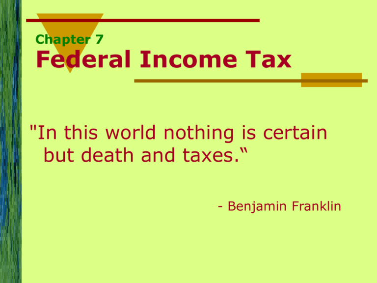 Chapter 7 Federal Income Tax