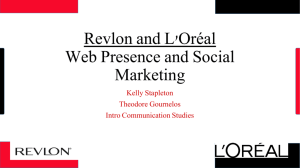 Revlon and L'Oréal Web Presence and Social Marketing