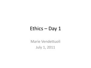 Ethics * Day 1