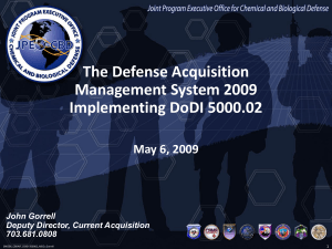 The Defense Acquisition Management System 2009 Implementing