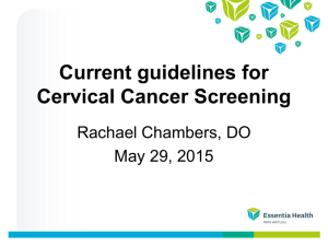 Current Guidelines for Cervical Cancer Screening