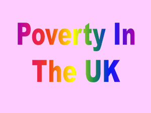 poverty in uk - PowerPoint Presentation