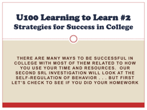 U100 Learning to Learn #2 Strategies for Success in College