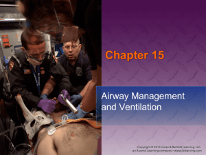 Chapter 15: Airway Management and Ventilation