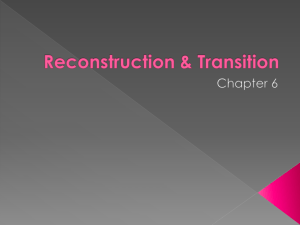 Reconstruction & Transition - Clinton Public School District