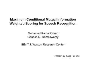 Maximum Conditional Mutual Information Weighted Scoring for