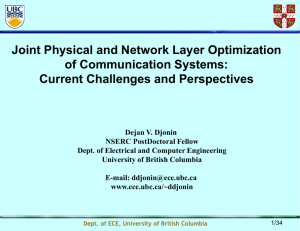 Joint Physical and Network Layer Optimization of Communication