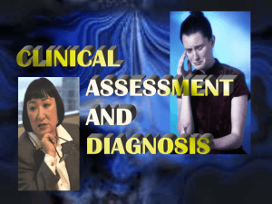 DIAGNOSIS AND CLINICAL ASSESSMENT