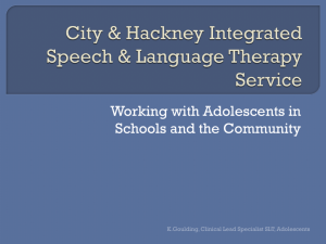 City & Hackney Integrated Speech & Language Therapy Service