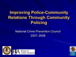 Improvement of Police Community Relations.