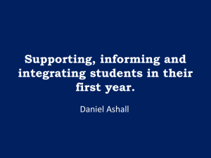 Supporting, informing and integrating students in their first year.