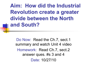 Aim: How did the Industrial Revolution create a