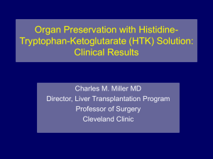 Organ Preservation with Histidine-Tryptophan