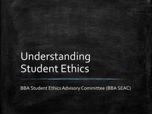 Understanding Students Ethics by BBA Student Ethics Advisory