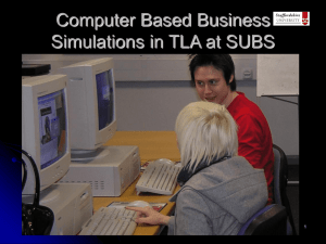 Title: The Application of Computer Simulations to Enhance Decision