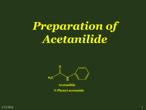 Organic Chemistry Lab 2 – N.10 – Acetanilide
