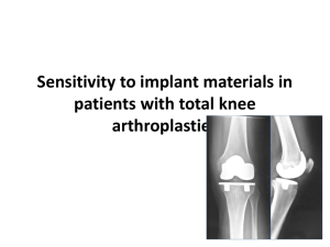 Sensitivity to implant materials in patients with total knee arthroplasties