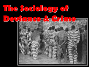 The Sociology of Crime & Deviance