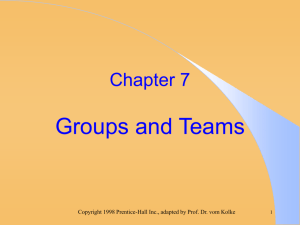 Chapter 7 - Groups and Teams