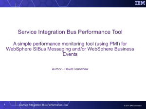 Service Integration Bus Performance Tool