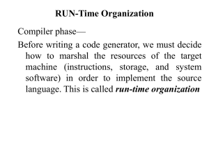 Run-time organization for object