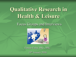 Qualitative Research in Health & Leisure Presentation