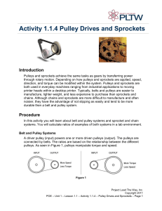Activity 1.1.4 Pulley Drives and Sprockets Introduction