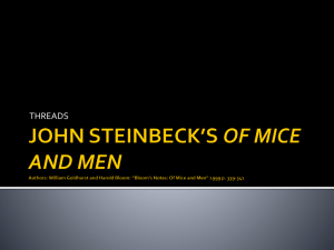 JOHN STEINBECK*S OF MICE AND MEN Authors: William Goldhurst and