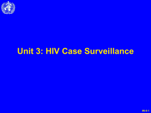 Unit 2: HIV Clinical Staging and Surveillance Case Definitions