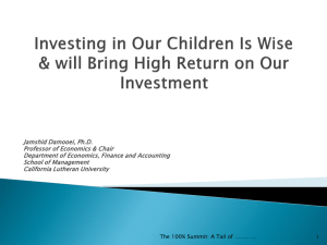 Investing in Our Children Is Wise & Has the Highest ROI