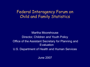 Federal Interagency Forum on Child and Family Statistics