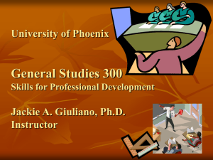 University of Phoenix General Studies 100 Class #1 Jackie A
