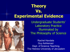 Theory vs. experimental evidence