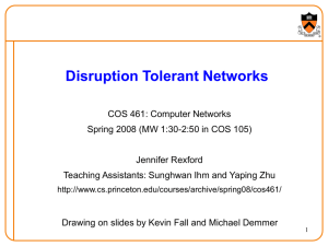 Disruption Tolerant Networking