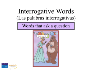Interrogative words - Spanish4Teachers.org