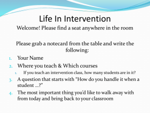 'Life In Intervention' Presentation