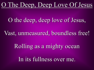 O The Deep Deep Love Of Jesus 2