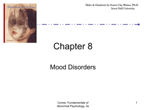Chapter 8 - Mood Disorders
