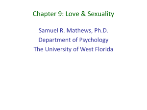 Chapter 9: Love & Sexuality - University of West Florida